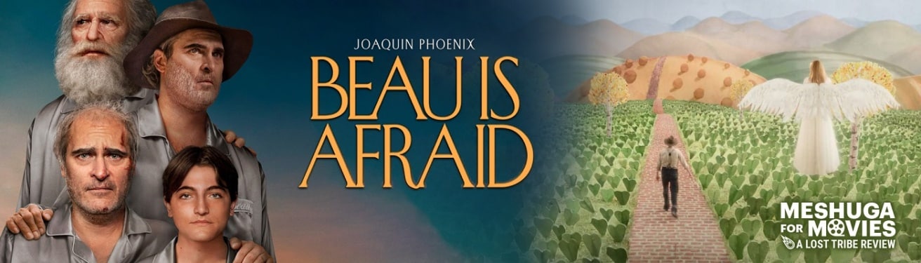 Beau Is Afraid review